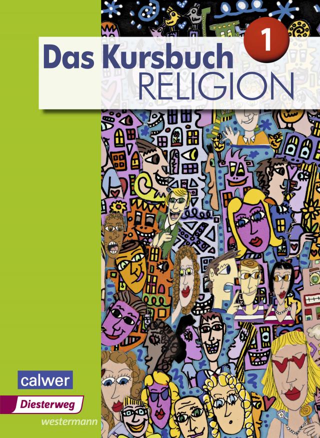 Das Kursbuch Religion - Ausgabe 2015