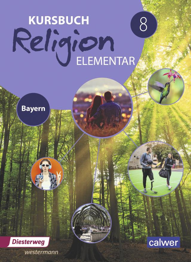 Kursbuch Religion Elementar - Ausgabe 2017 für Bayern