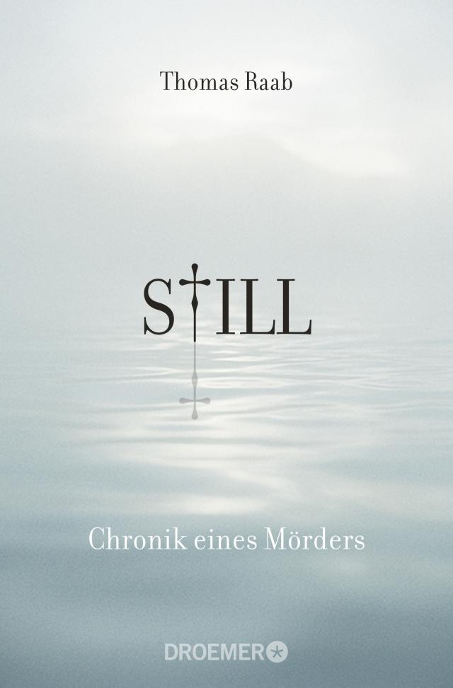 Still - Chronik eines Mörders 01.04.2016. Paperback / softback.