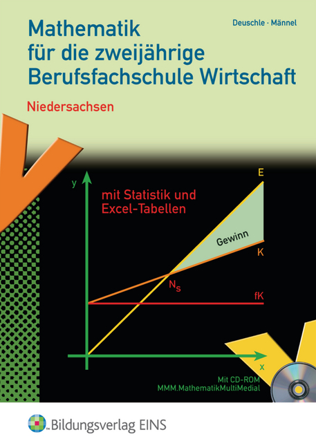 Mathematik für zweijährige Berufsfachschule Wirtschaft, Ausgabe Niedersachsen