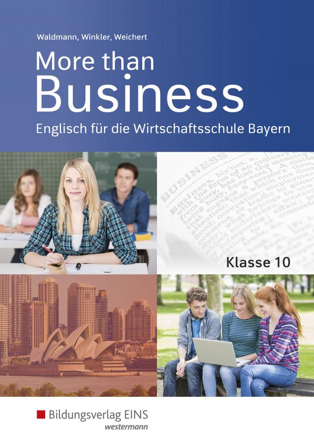 More than Business - Englisch an der Wirtschaftsschule in Bayern