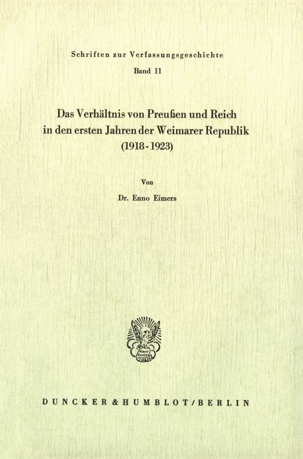 Das Verhältnis von Preußen und Reich in den ersten Jahren der Weimarer Republik (1918 - 1923).