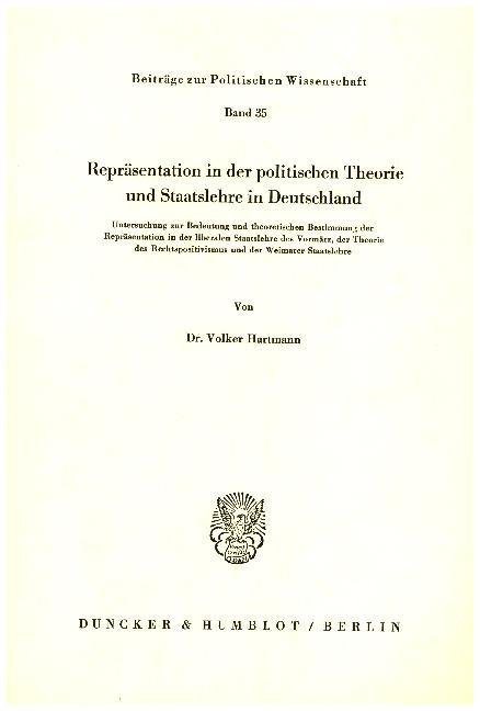 Repräsentation in der politischen Theorie und Staatslehre in Deutschland.