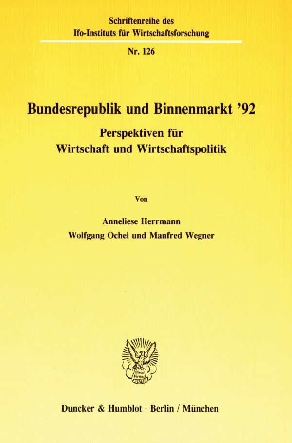 Bundesrepublik und Binnenmarkt '92.