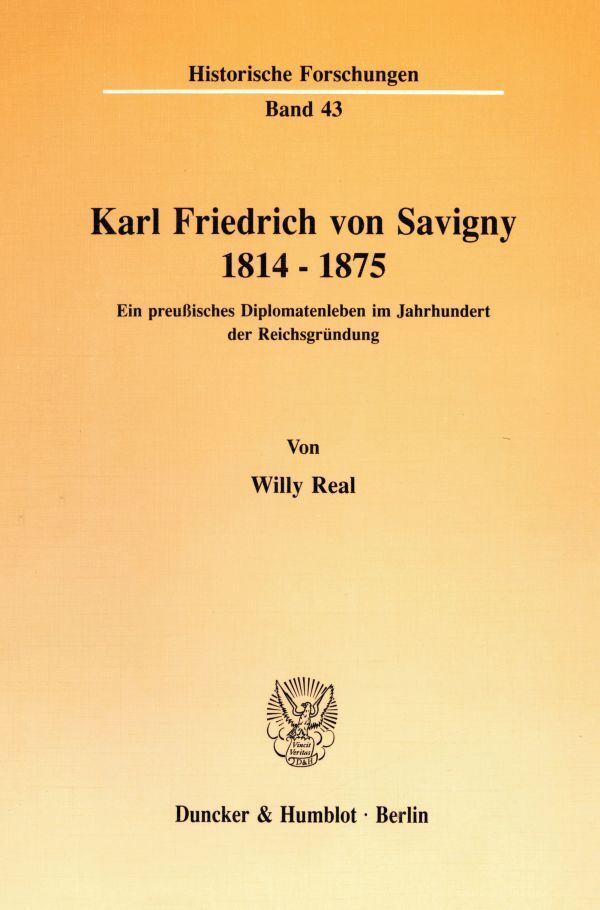 Karl Friedrich von Savigny 1814-1875.