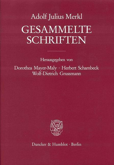 Gesammelte Schriften. 3 Bände (6 Teilbände)., 6 Teile