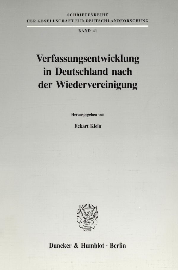 Verfassungsentwicklung in Deutschland nach der Wiedervereinigung.