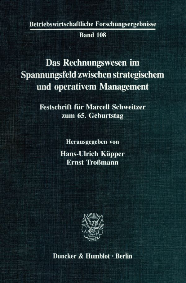 Das Rechnungswesen im Spannungsfeld zwischen strategischem und operativem Management.