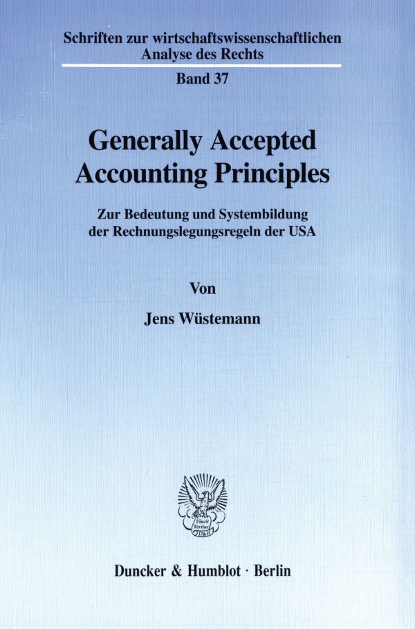 Generally Accepted Accounting Principles.