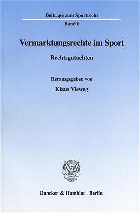 Vermarktungsrechte im Sport.