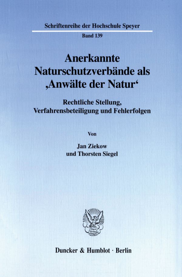 Anerkannte Naturschutzverbände als 'Anwälte der Natur'.