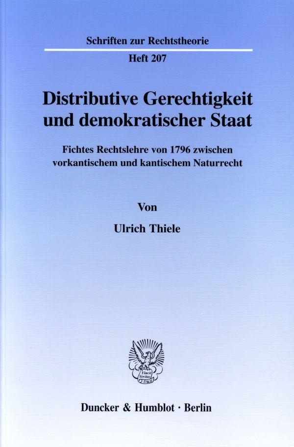Distributive Gerechtigkeit und demokratischer Staat.