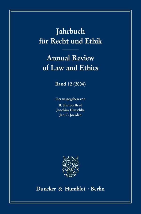 Jahrbuch für Recht und Ethik / Annual Review of Law and Ethics. The Development of Moral First Principles in the Philosophy of the Enlightenment