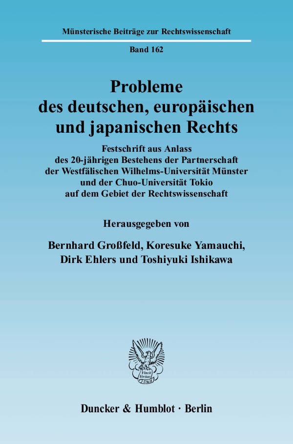 Probleme des deutschen, europäischen und japanischen Rechts.