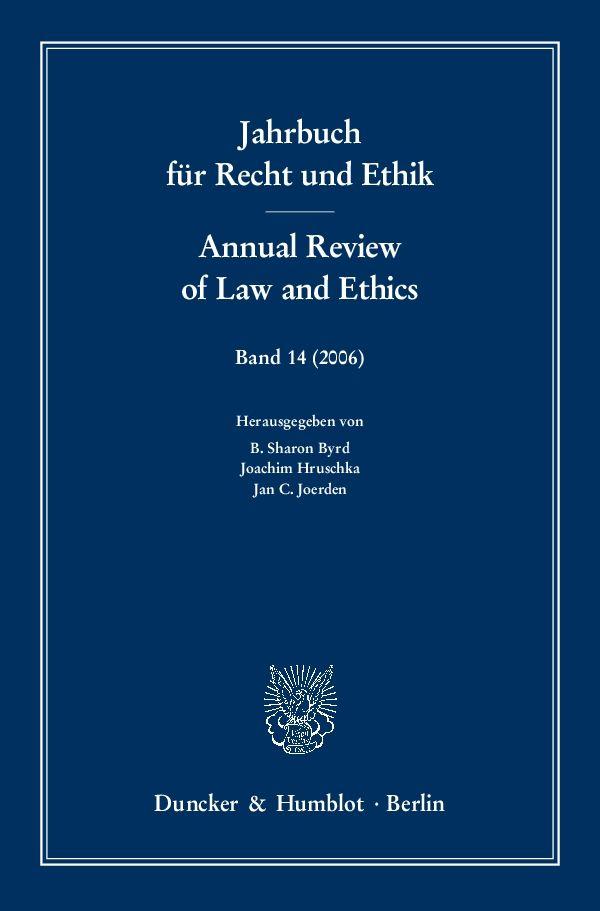 Jahrbuch für Recht und Ethik / Annual Review of Law and Ethics. Law and Morals for Immanuel Kant