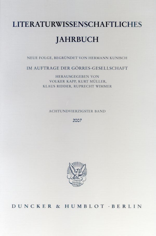 Literaturwissenschaftliches Jahrbuch.. Bd.48/2007