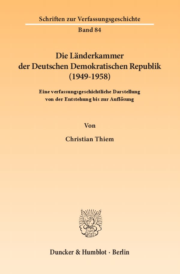 Die Länderkammer der Deutschen Demokratischen Republik (1949-1958).
