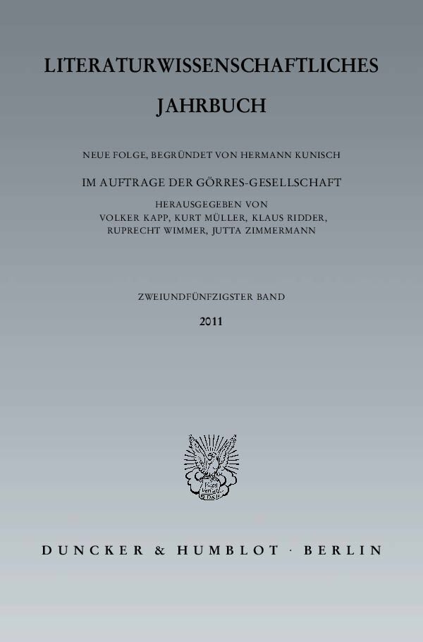 Literaturwissenschaftliches Jahrbuch.. Bd.52/2011