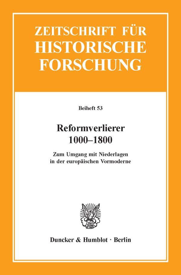 Reformverlierer 1000–1800.