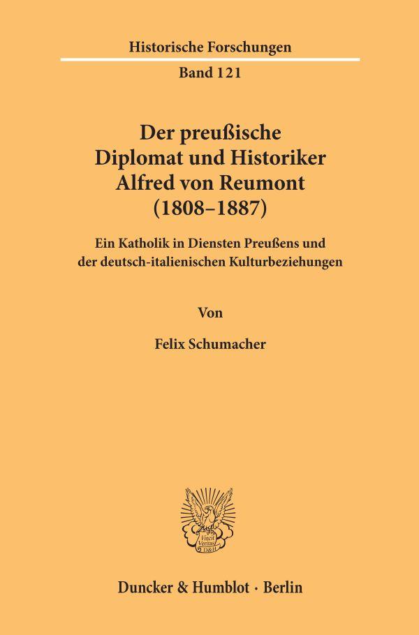 Der preußische Diplomat und Historiker Alfred von Reumont (1808–1887).