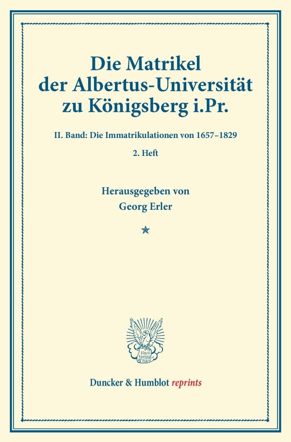 Die Matrikel der Albertus-Universität zu Königsberg i.Pr.