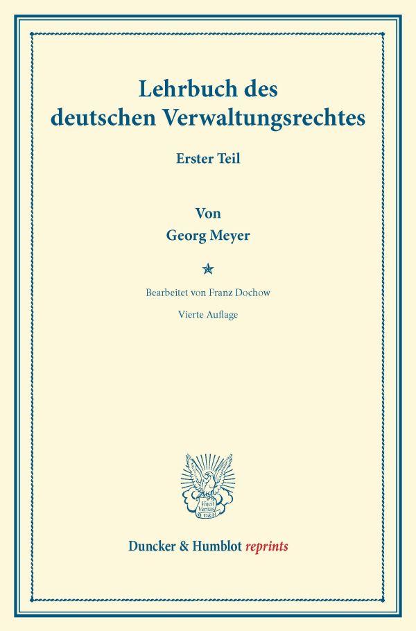 Lehrbuch des deutschen Verwaltungsrechts.
