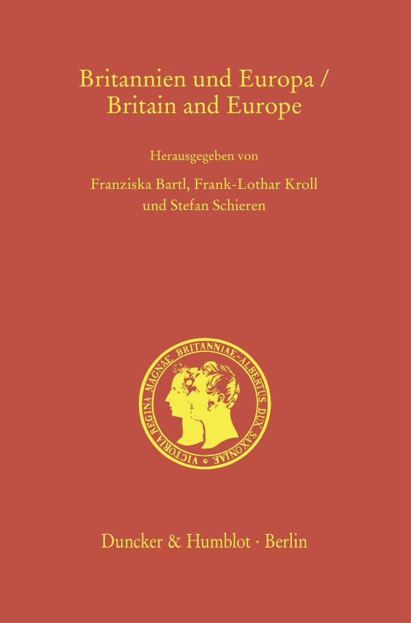 Britannien und Europa - Britain and Europe.