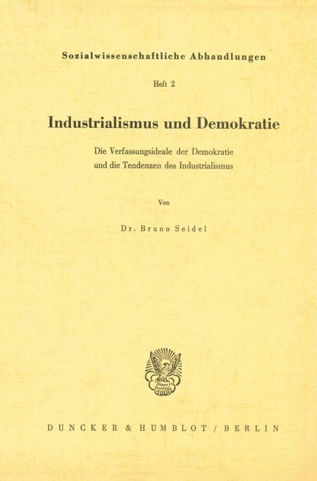 Industrialismus und Demokratie.