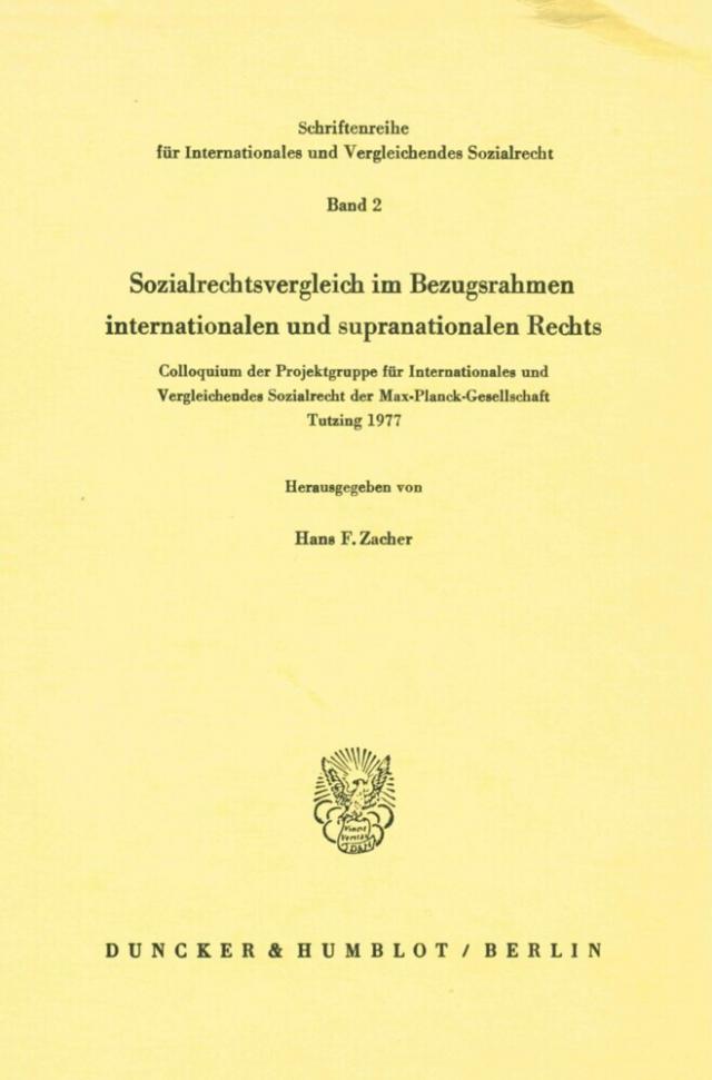 Sozialrechtsvergleich im Bezugsrahmen internationalen und supranationalen Rechts.