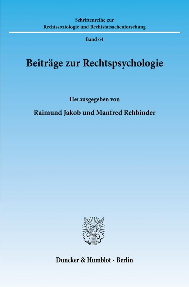 Beiträge zur Rechtspsychologie.