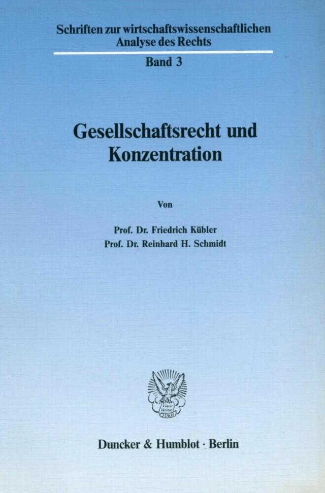 Gesellschaftsrecht und Konzentration.