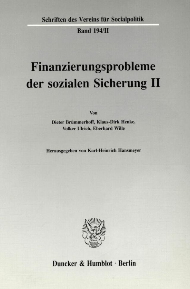 Finanzierungsprobleme der sozialen Sicherung II.