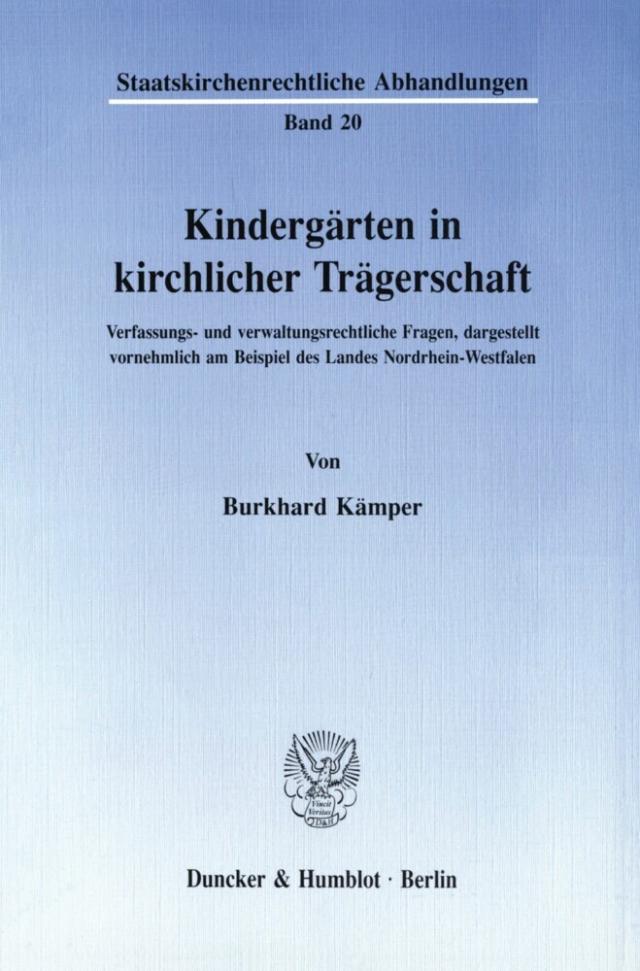 Kindergärten in kirchlicher Trägerschaft.