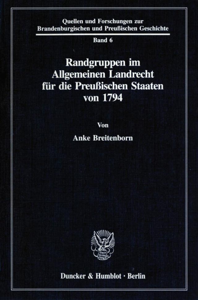 Randgruppen im Allgemeinen Landrecht für die Preußischen Staaten von 1794.