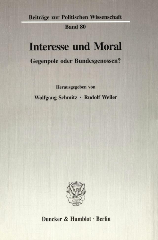 Interesse und Moral.