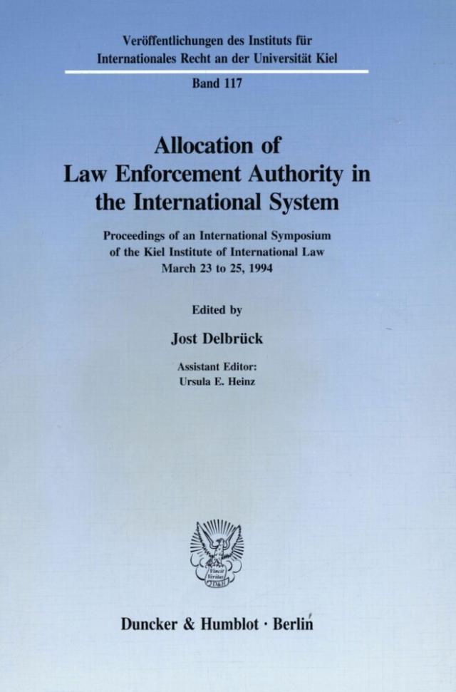 Allocation of Law Enforcement Authority in the International System.