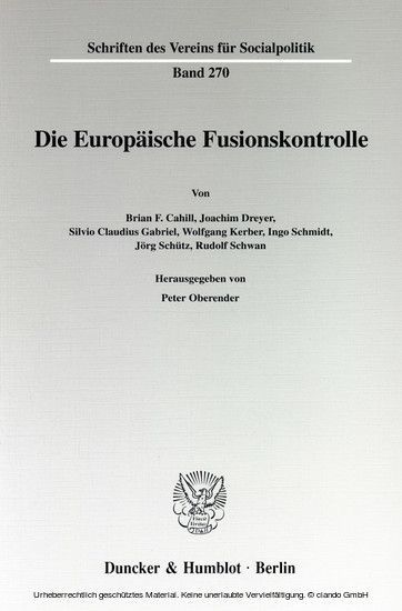 Die Europäische Fusionskontrolle.