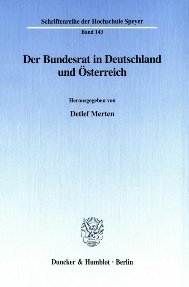Der Bundesrat in Deutschland und Österreich.