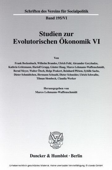 Studien zur Evolutorischen Ökonomik VI.