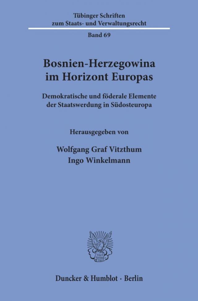 Bosnien-Herzegowina im Horizont Europas.