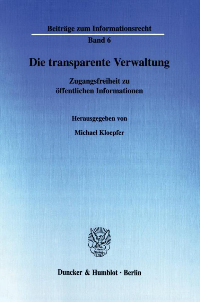 Die transparente Verwaltung.