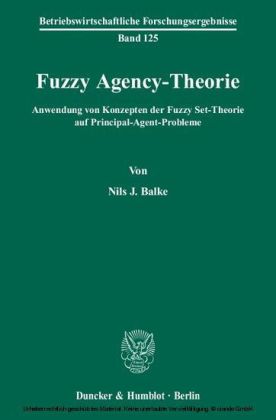 Fuzzy Agency-Theorie.