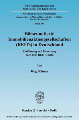 Börsennotierte Immobilienaktiengesellschaften (REITs) in Deutschland.