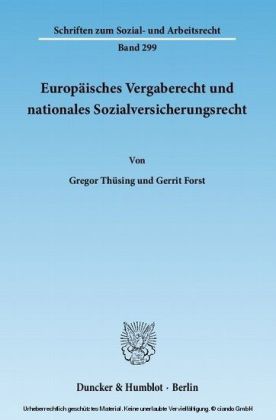 Europäisches Vergaberecht und nationales Sozialversicherungsrecht.