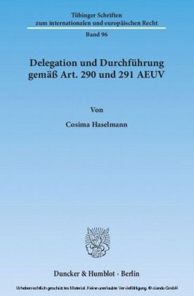 Delegation und Durchführung gemäß Art. 290 und 291 AEUV.