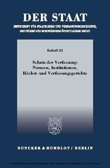 Schutz der Verfassung: Normen, Institutionen, Höchst- und Verfassungsgerichte.