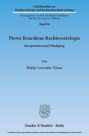 Pierre Bourdieus Rechtssoziologie.