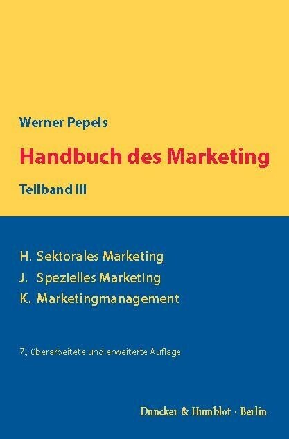 Handbuch des Marketing, Teilband III.