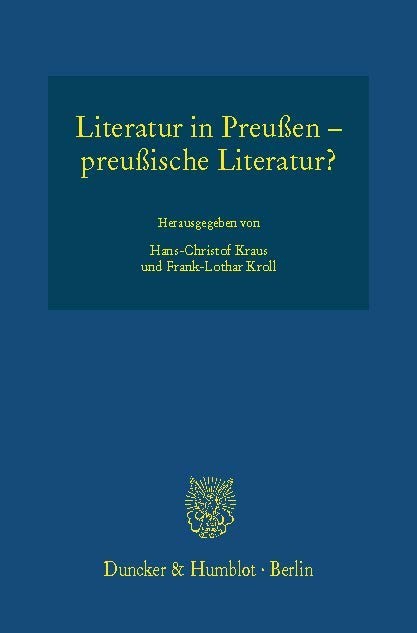 Literatur in Preußen - preußische Literatur?