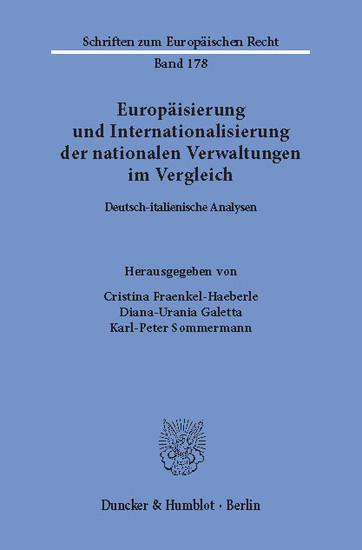 Europäisierung und Internationalisierung der nationalen Verwaltungen im Vergleich.